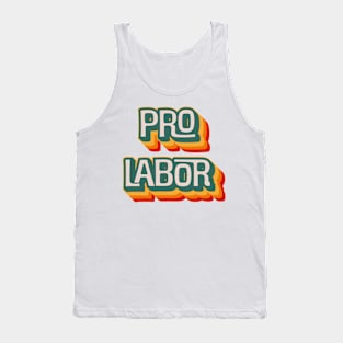 Pro Labor Tank Top